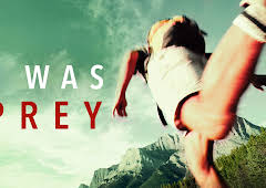 I Was Prey