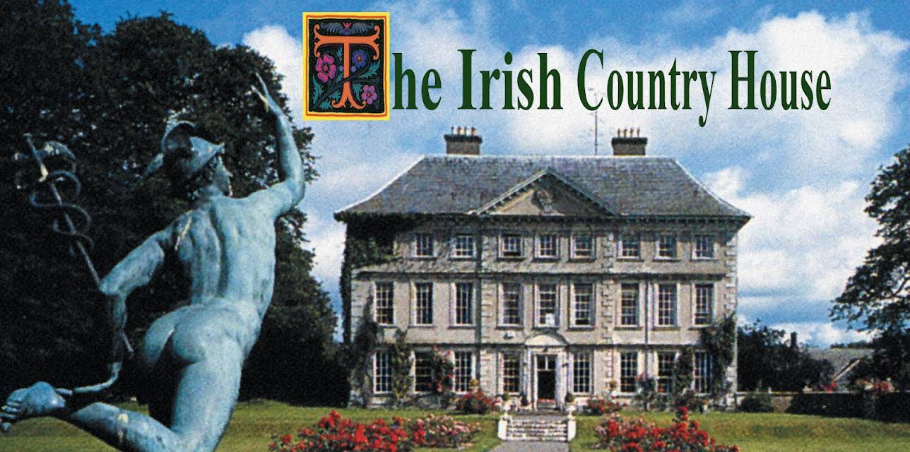 The Irish Country House (2007)