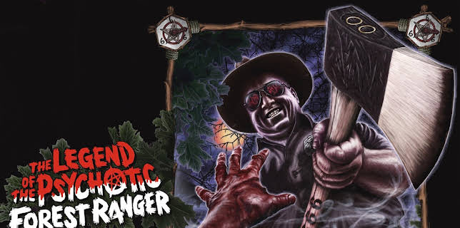 The Legend of the Psychotic Forest Ranger (2014)