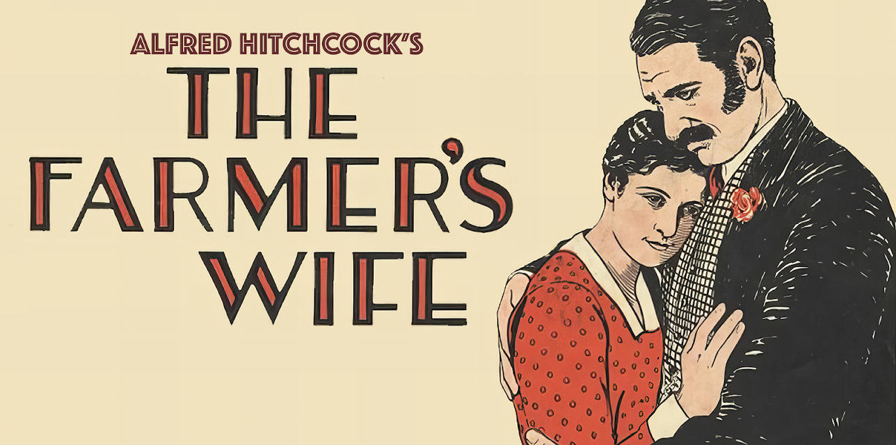 Alfred Hitchcock's The Farmer's Wife (1930)