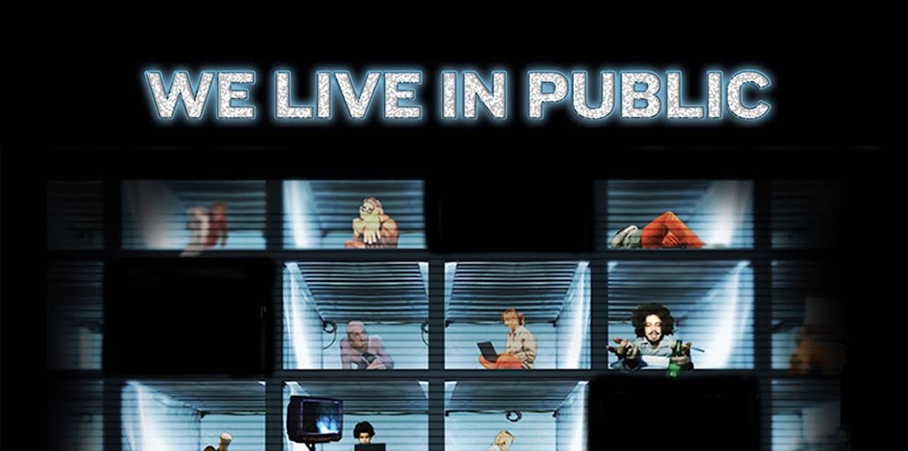 We Live In Public (2009)