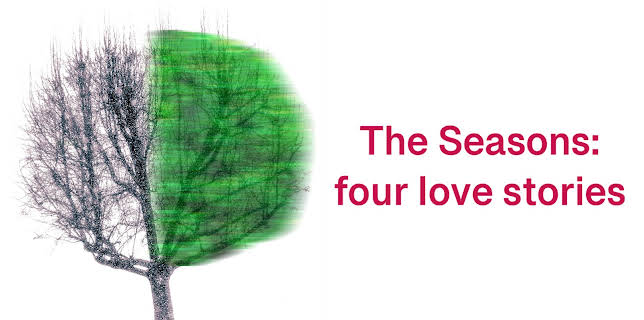 The Seasons: Four Love Stories (2024)