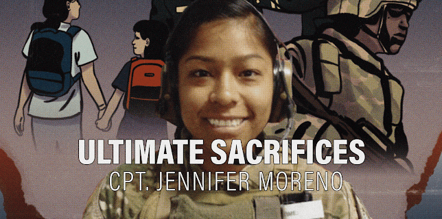 Ultimate Sacrifices: CPT Jennifer Moreno (2022)