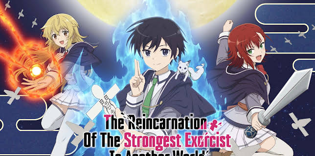The Reincarnation of the Strongest Exorcist in Another World