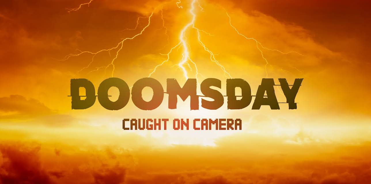 Doomsday Caught On Camera, Season 1