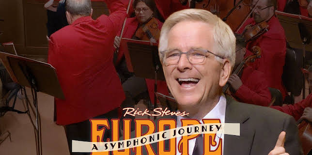 Rick Steves' Europe: A Symphonic Journey Season 1