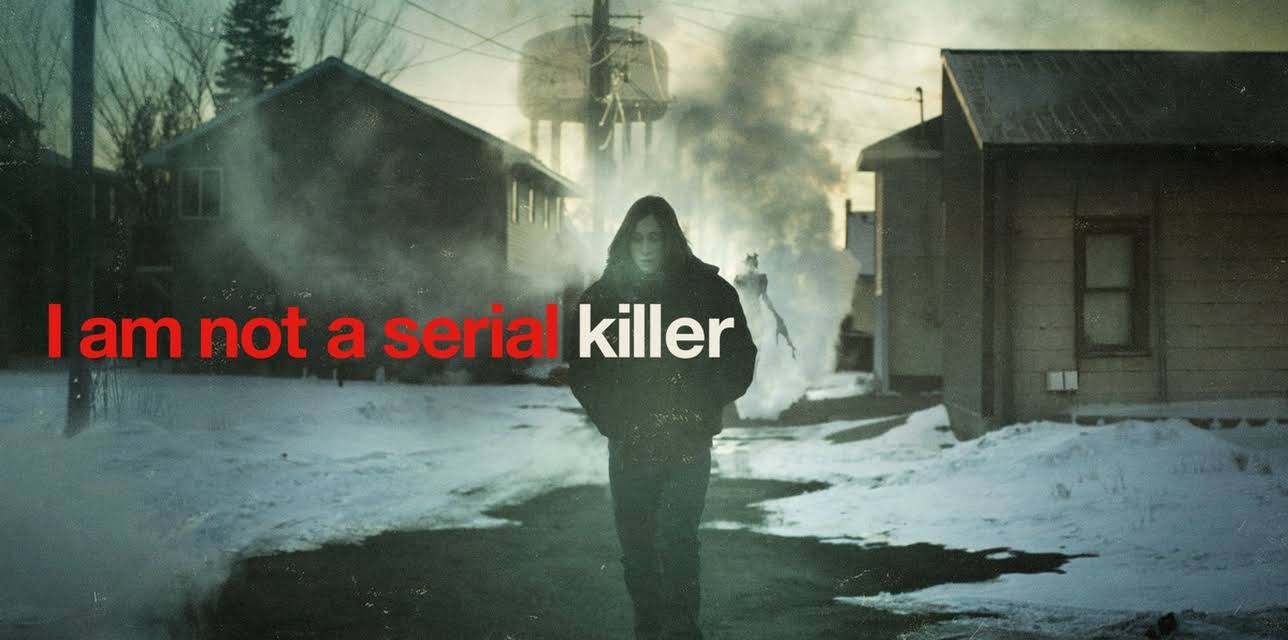 I Am Not a Serial Killer (2016)