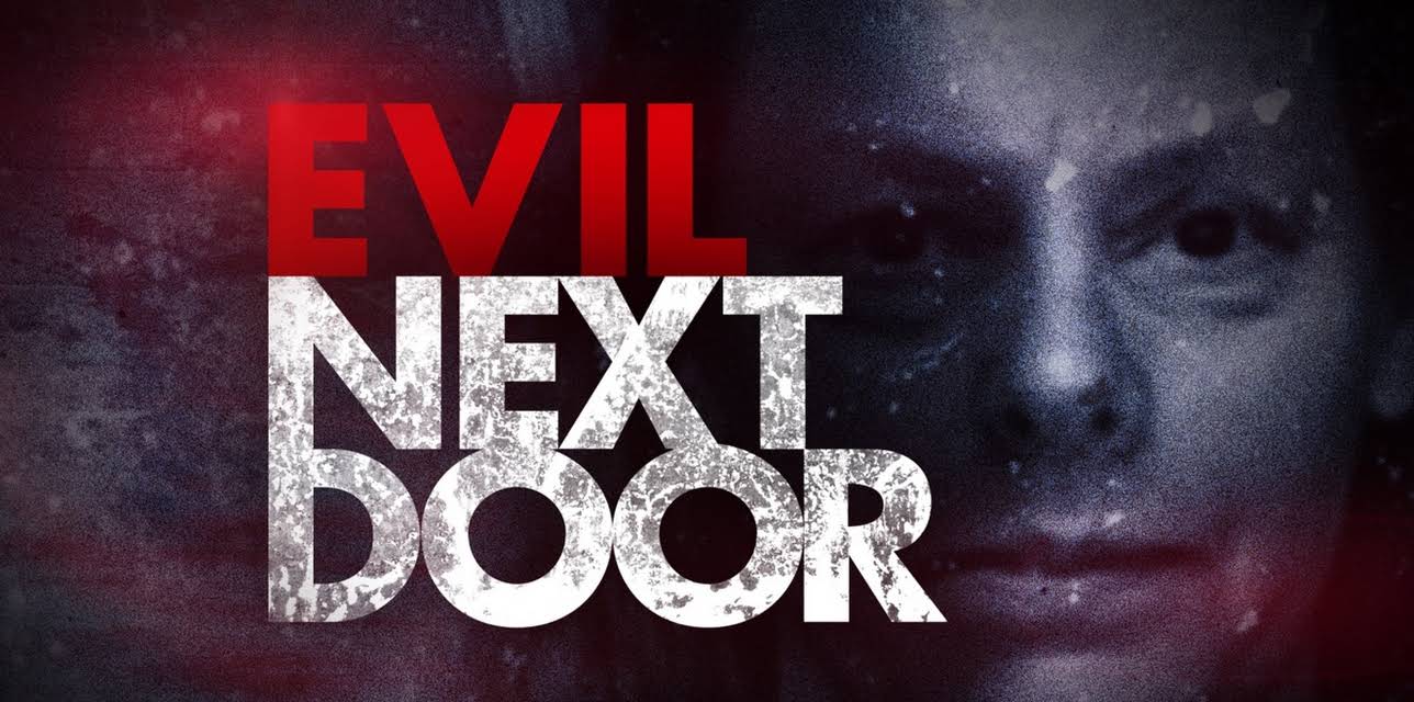 Evil Next Door