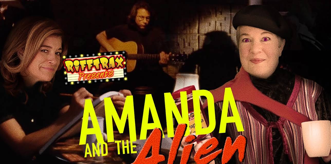 RiffTrax Presents: Amanda and the Alien (1995)