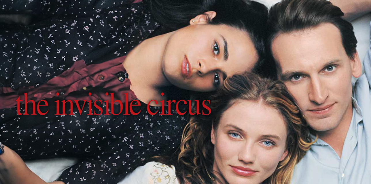 The Invisible Circus (1999) (2001)