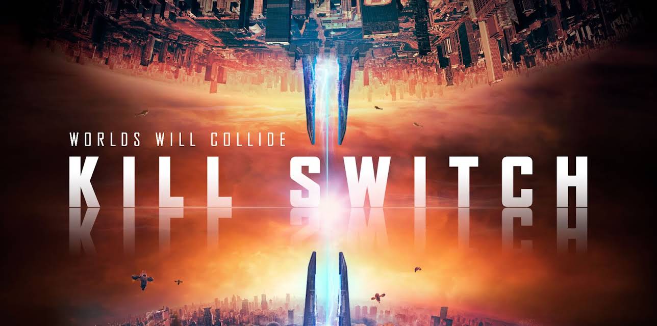 Kill Switch (2017)