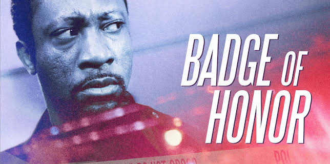 Badge of Honor (2018)