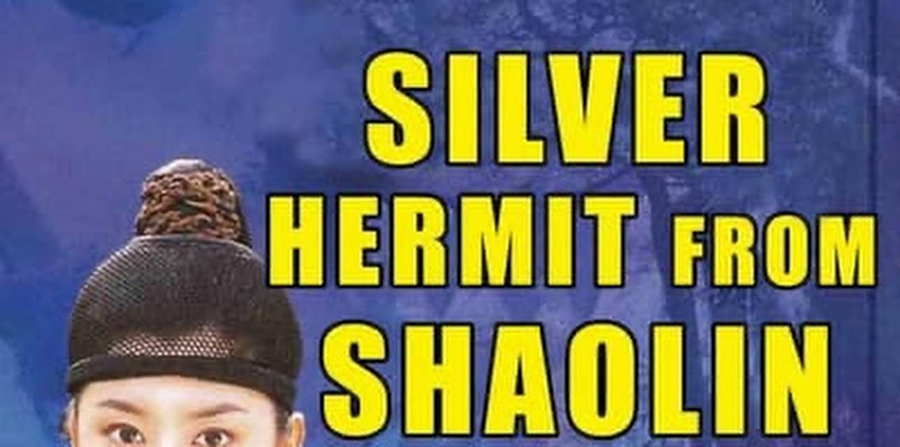 Silver Hermit From Shaolin (1980)