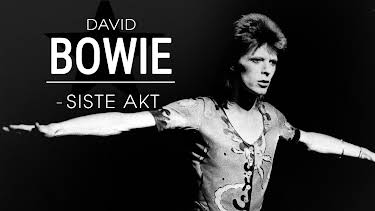 01:00: David Bowie – siste akt | NRK 1 | 4/4 2026