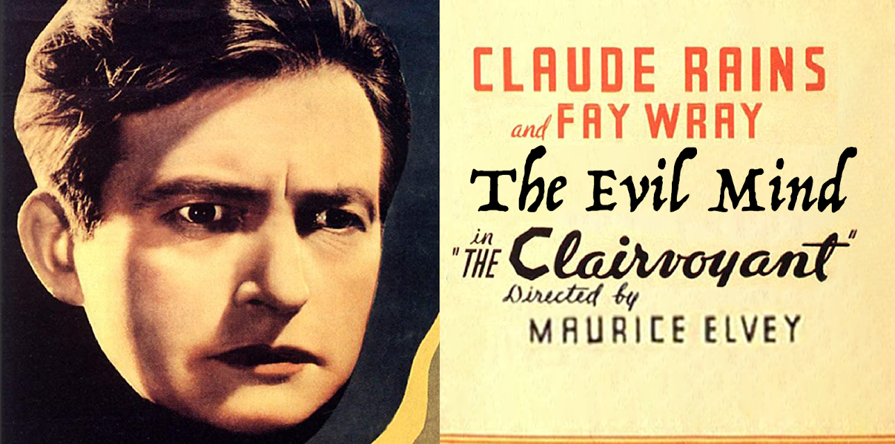 The Evil Mind (The Clairvoyant) (1935) (1935)