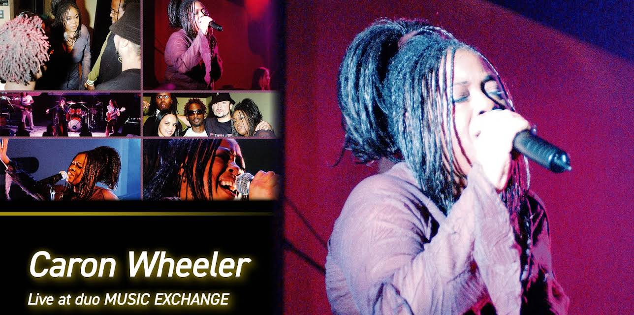 Caron Wheeler Live at duo MUSIC EXCHANGE (2004)