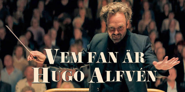 19:50: Vem fan är Hugo Alfvén? | SVT1 | 1/2 2026