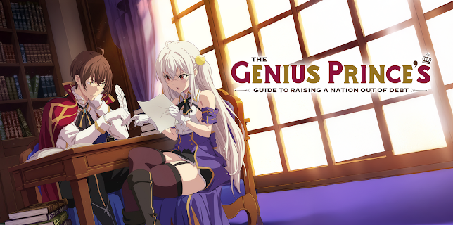 The Genius Prince's Guide to Raising a Nation Out of Debt (Original Japanese Version)