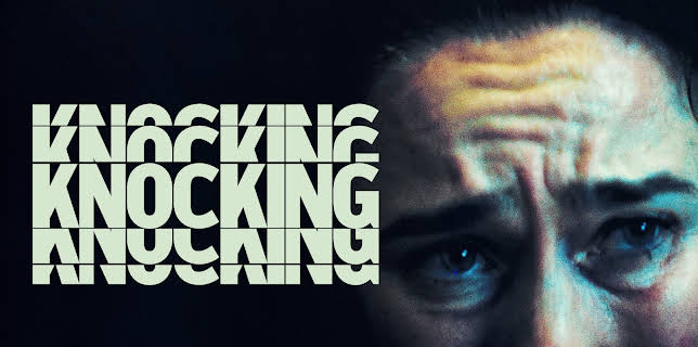 Knocking (2021)