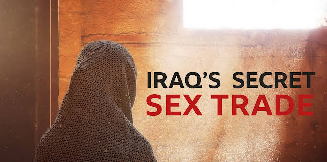 Iraq's Secret Sex Trade (2019)
