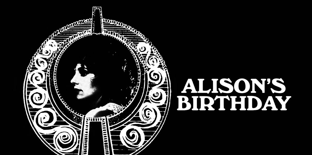 Alison's Birthday (2021)