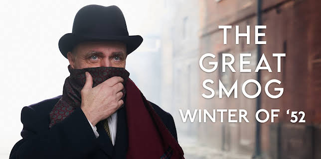 The Great Smog: Winter of '52