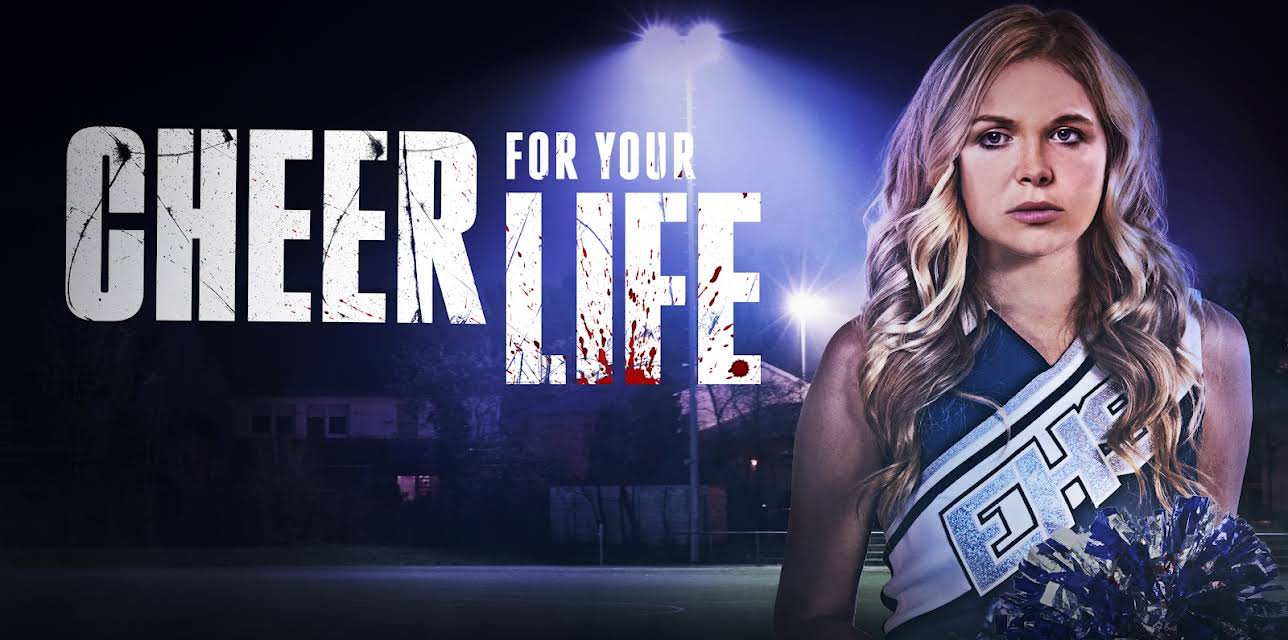 Cheer for Your Life (2021)
