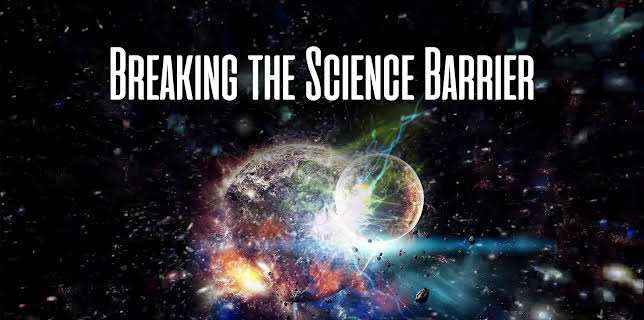 Breaking the Science Barrier (2023)