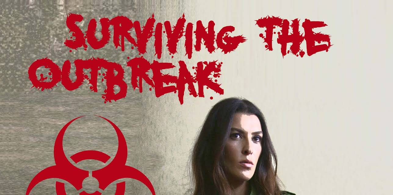 Surviving the Outbreak (2022)