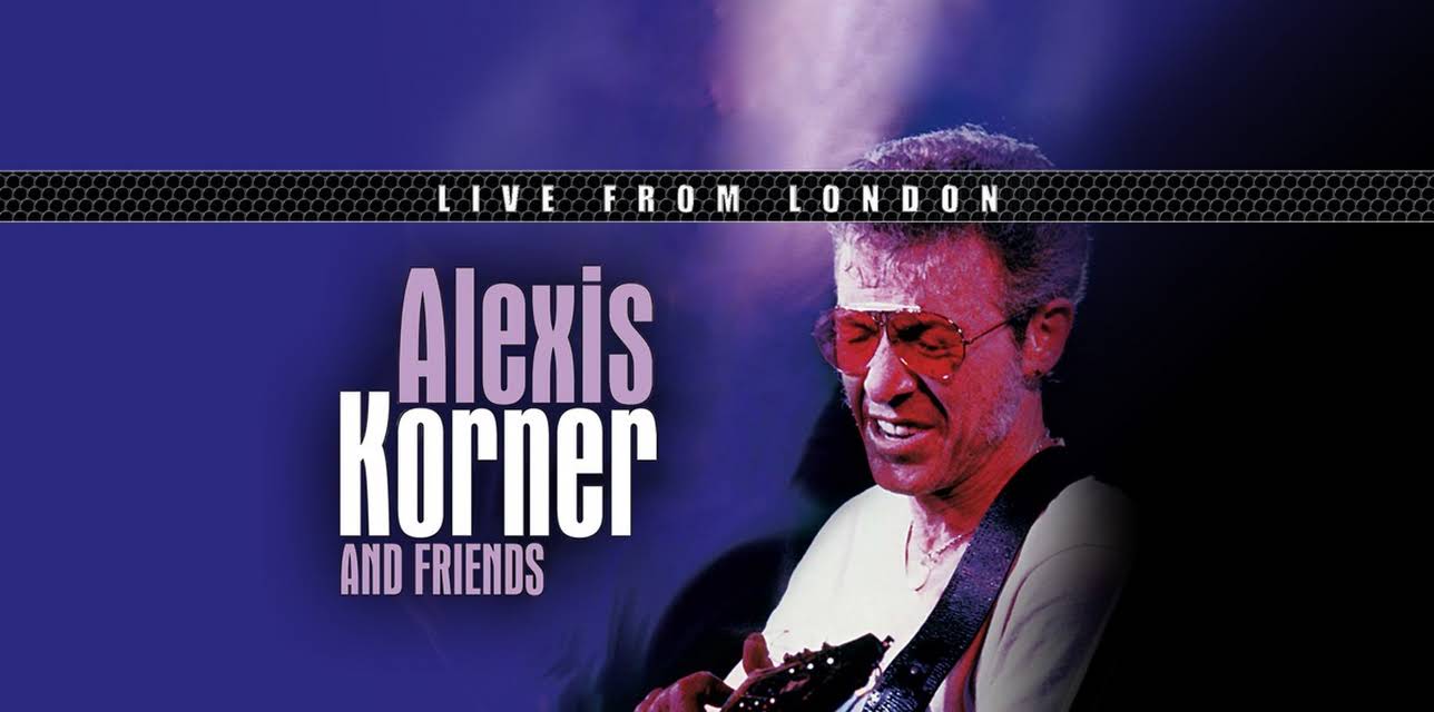 Alexis Korner - Live from London (1985)