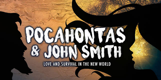 Pocahontas & John Smith: Love and Survival in the New World (2009)