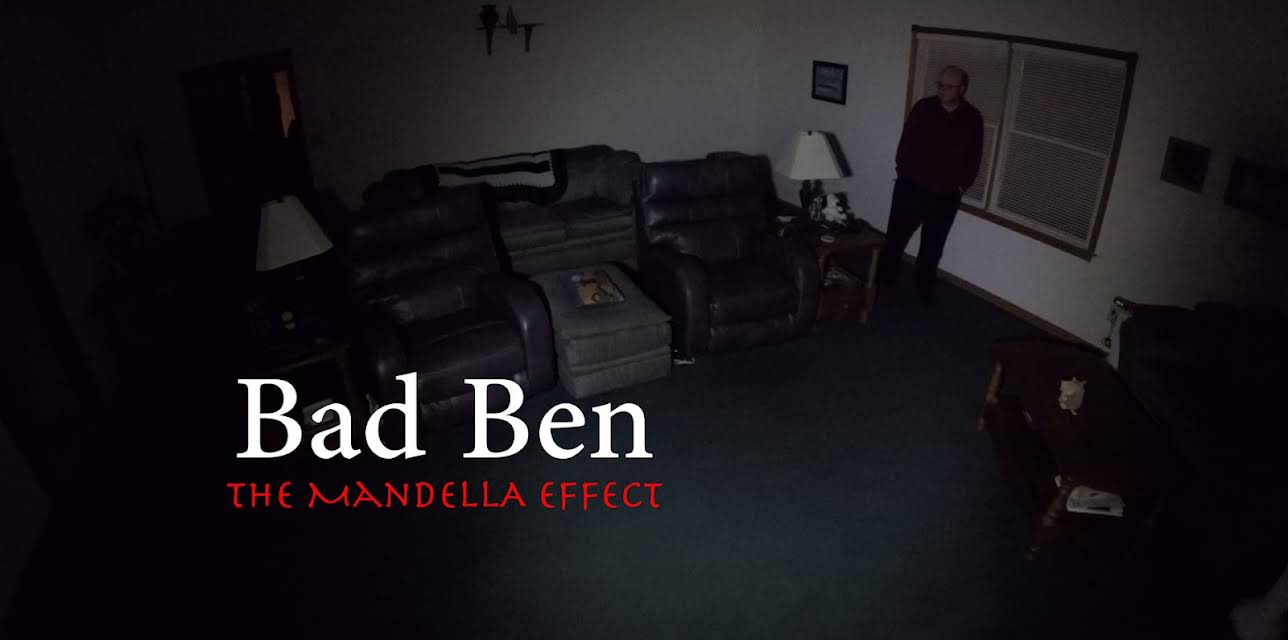 Bad Ben 4: The Mandela Effect (2018)