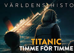 Världens historia: Titanic timme för timme