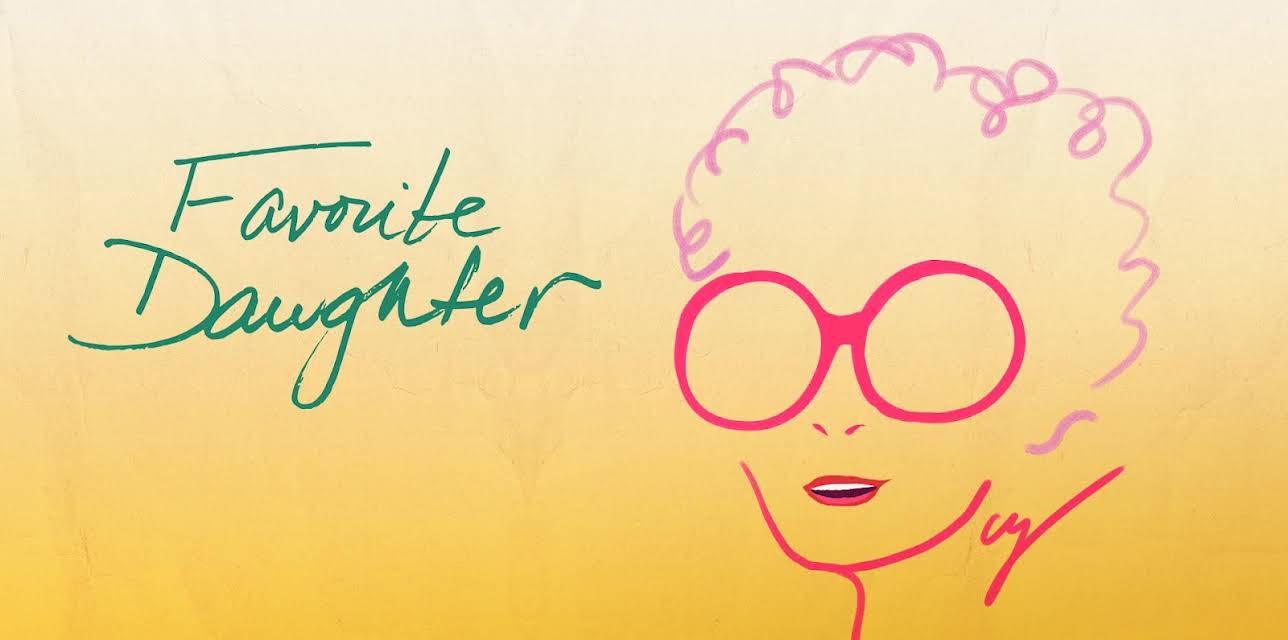 Favorite Daughter (2022)