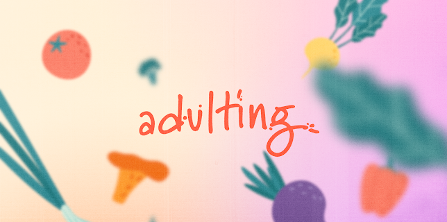Adulting