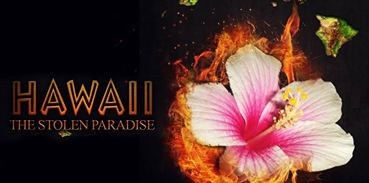 Hawaii: Stolen Paradise (2014)