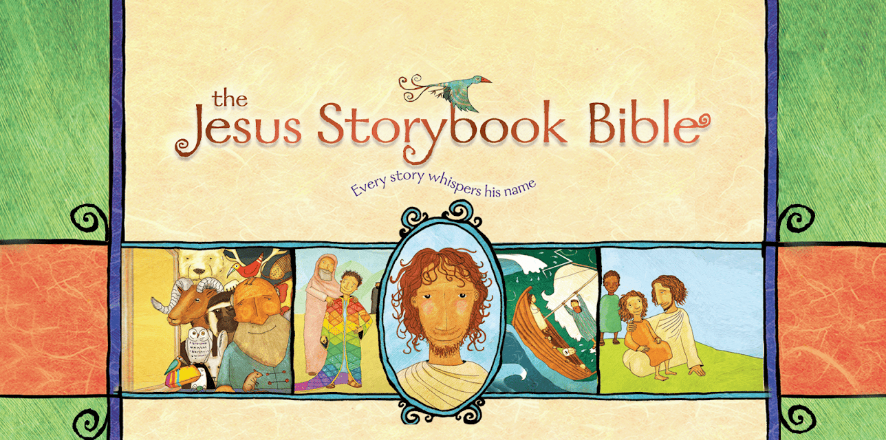 The Jesus Storybook Bible