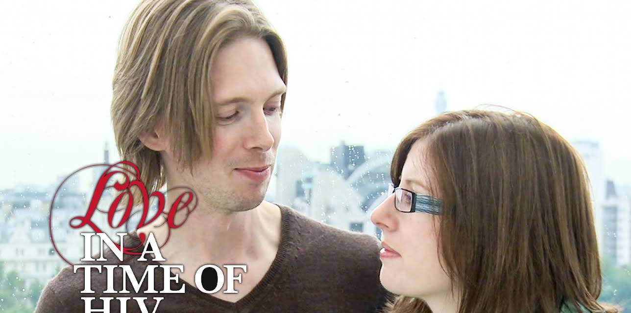 Love In A Time Of HIV