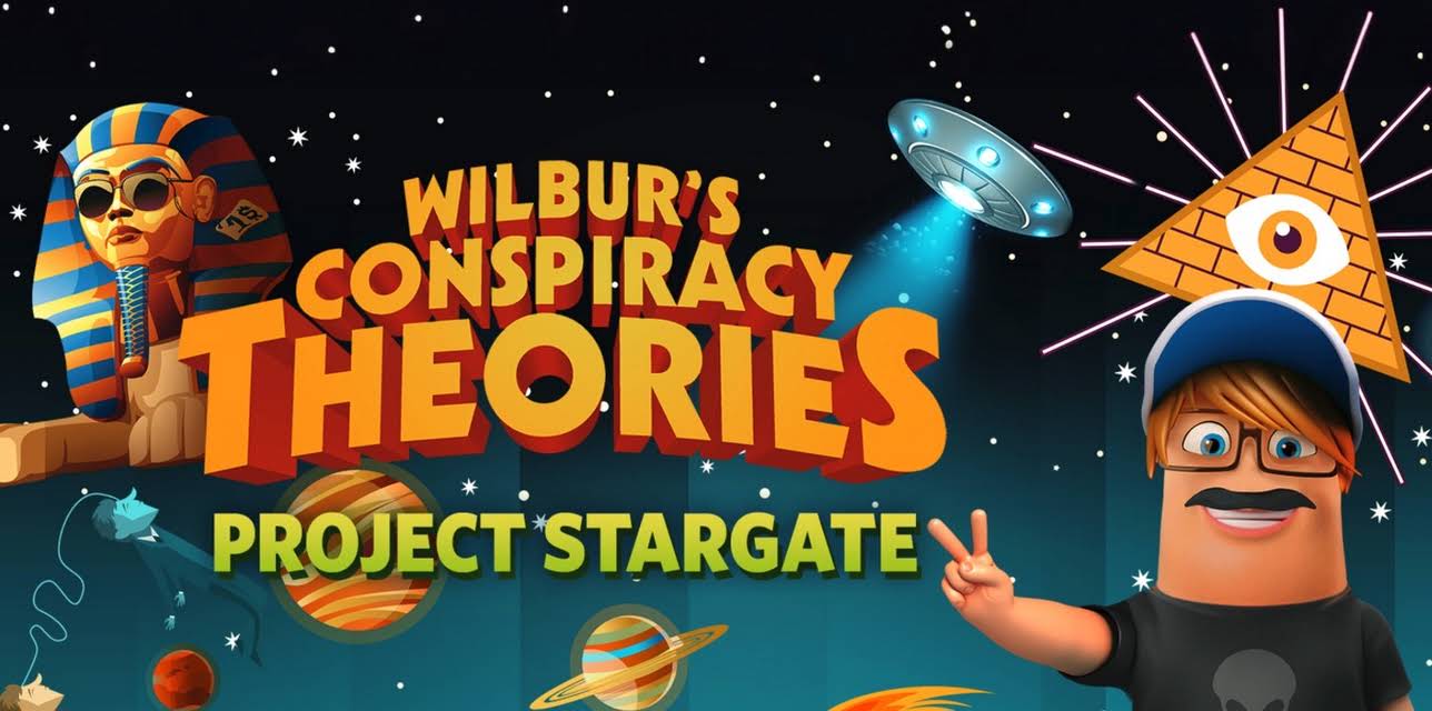 Wilbur's Conspiracy Theories: Project Stargate (2020)