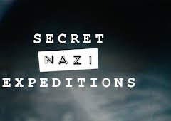 Secret Nazi Expeditions