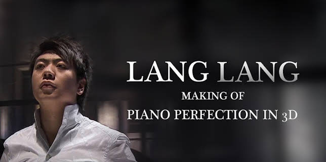 Lang Lang - Making Of Piano Perfection in (2016)