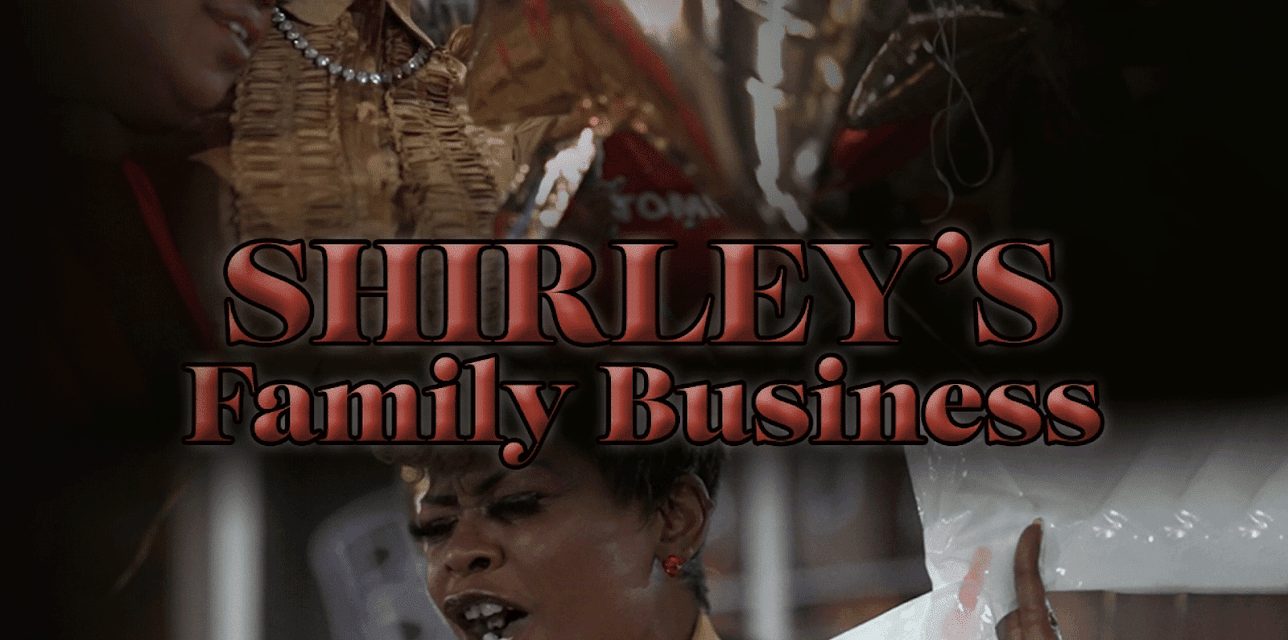 Shirley's Family Business (2024)