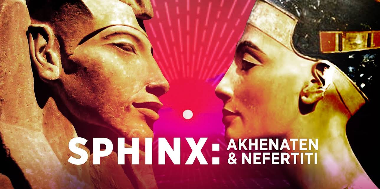 Sphinx: Akhenaten and Nefertiti (2026)
