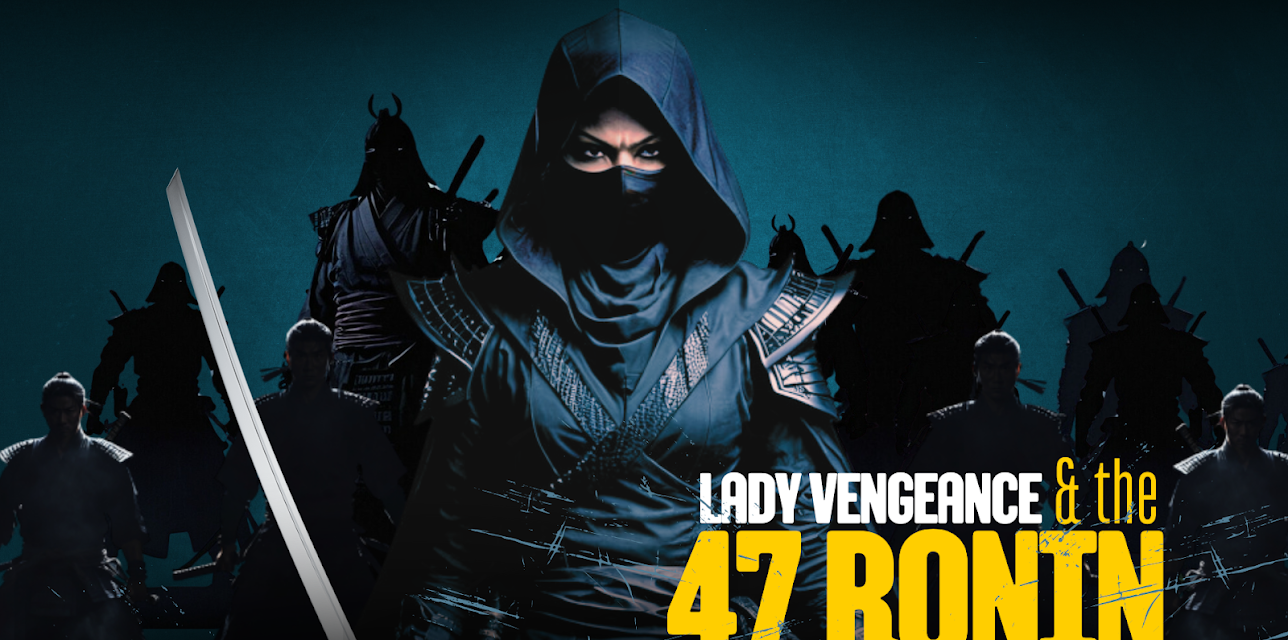 Lady Vengeance and the 47 Ronin (1981)