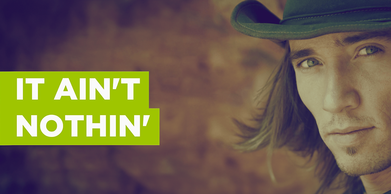 It Ain't Nothin' (1989)