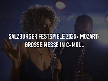 09:10: Salzburger Festspiele 2025: Mozart: Große Messe in c-Moll | SWR Fernsehen RP | 5/25 2026