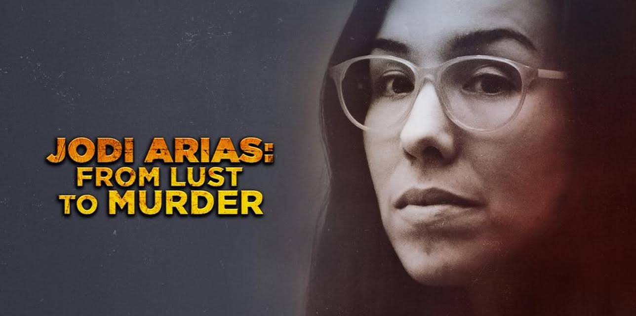 Jodi Arias: An American Murder Mystery