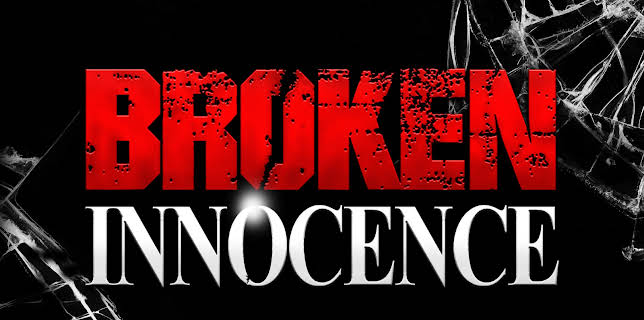 Broken Innocence (2024)