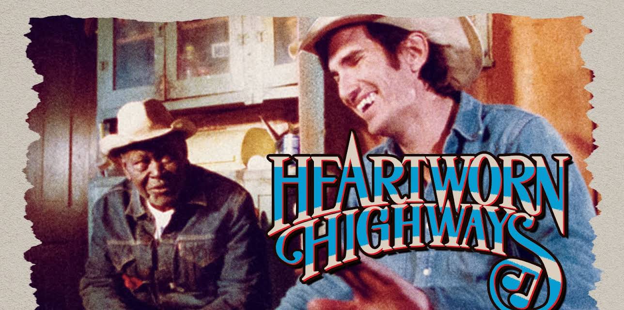 Heartworn Highways (1976)