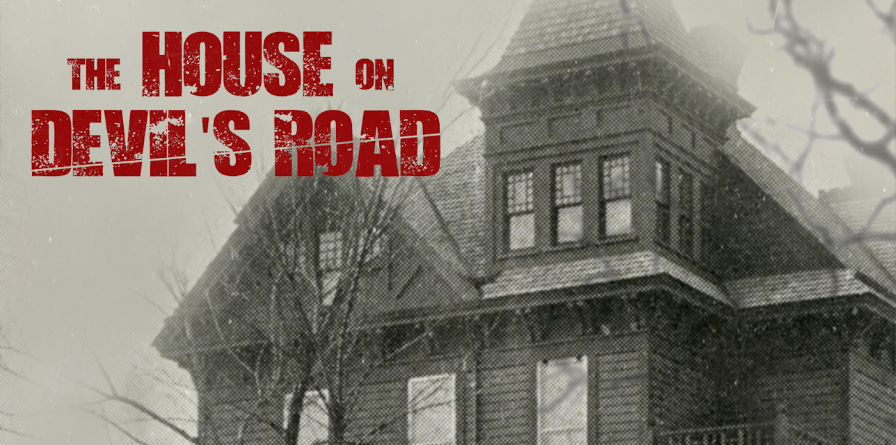 The House On Devil's Road (2022)